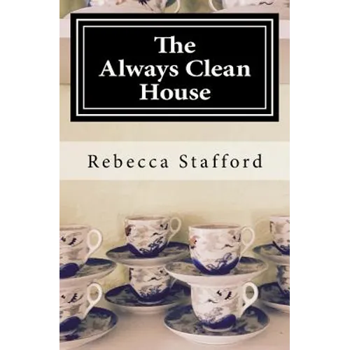 The Always Clean House
