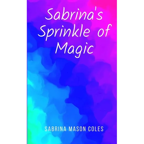 Sabrina's Sprinkle of Magic