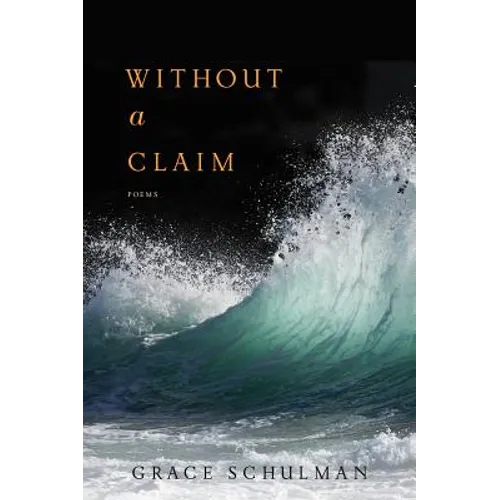 Without a Claim