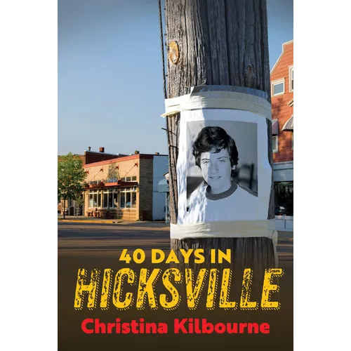 40 Days in Hicksville