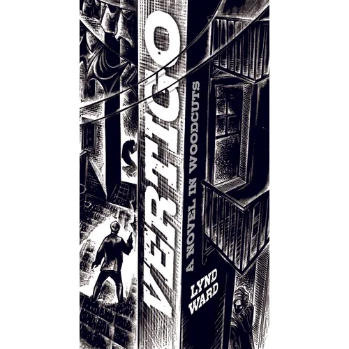 Vertigo: A Novel in Woodcuts