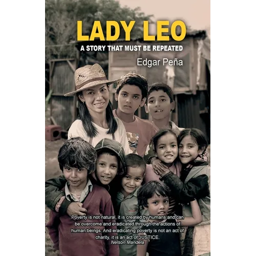 Lady Leo: A Story That Must Be Repeated