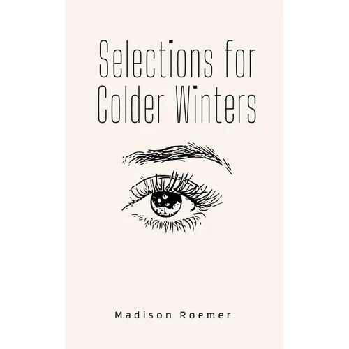 Selections for Colder Winters