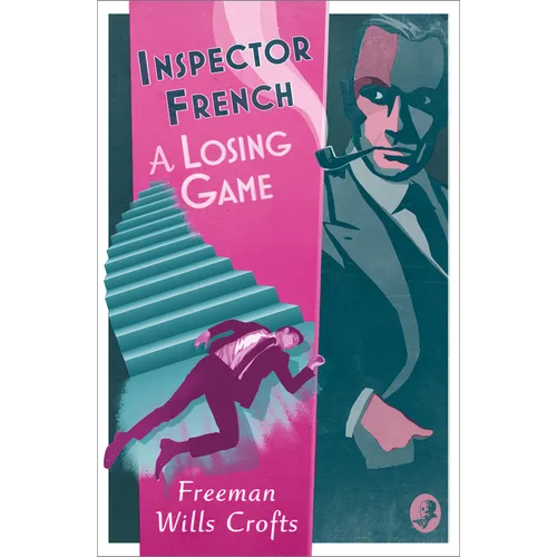 Inspector French: A Losing Game