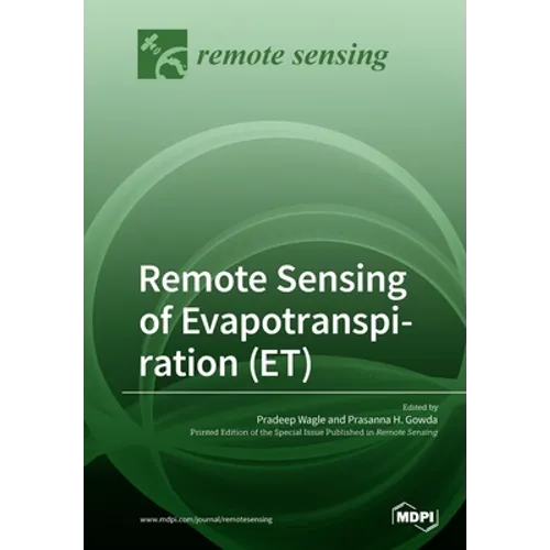 Remote Sensing of Evapotranspiration (ET)