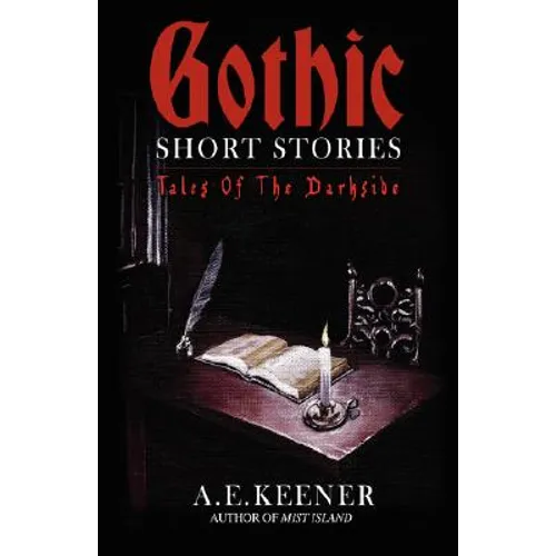 Tales of the Darkside: Gothic Short Stories