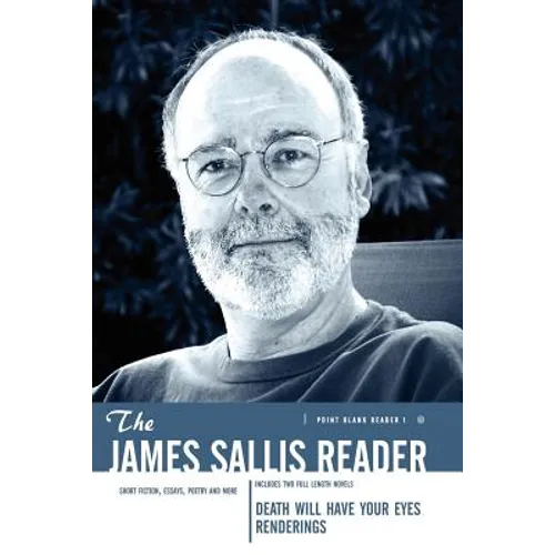 The James Sallis Reader