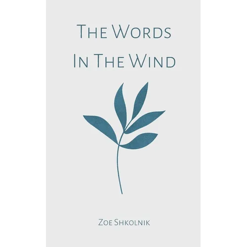 The Words In The Wind