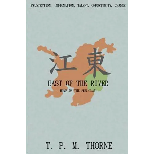 East of the River: Home of the Sun Clan