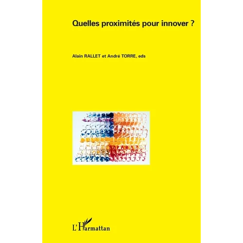 Quelles proximités pour innover ?