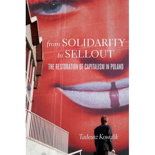 From Solidarity to Sellout