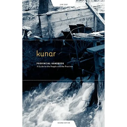 Kunar Provincial Handbook: A Guide to the People and the Province