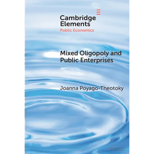 Mixed Oligopoly and Public Enterprises