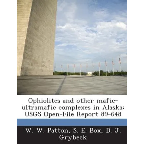 Ophiolites and other mafic-ultramafic complexes in Alaska: USGS Open-File Report 89-648