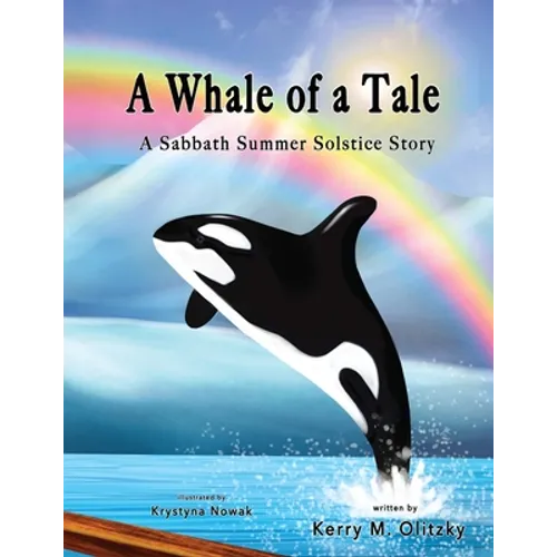 A Whale of a Tale: A Sabbath Summer Solstice Story