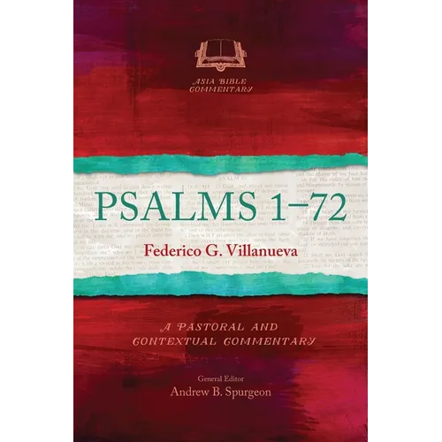 Psalms 1-72: A Pastoral and Contextual Commentary