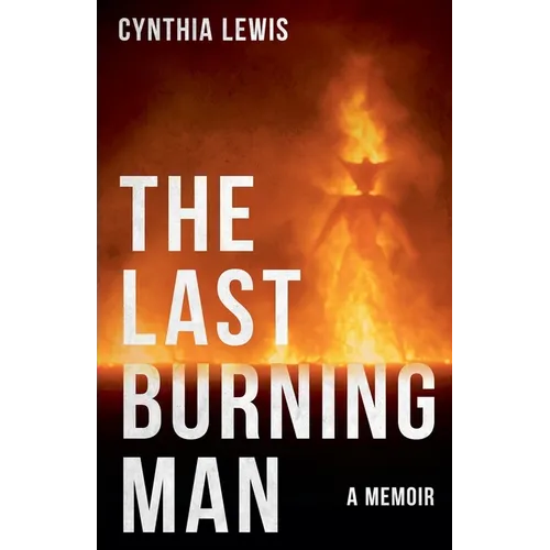 The Last Burning Man