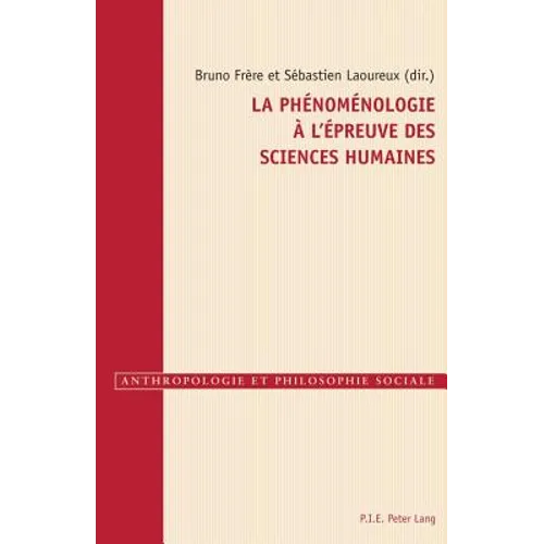 La phénoménologie à l'épreuve des sciences humaines
