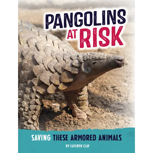 Pangolins at Risk: Saving These Armored Animals