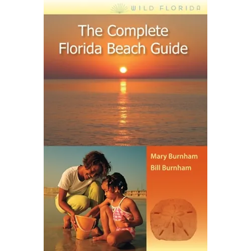 The Complete Florida Beach Guide