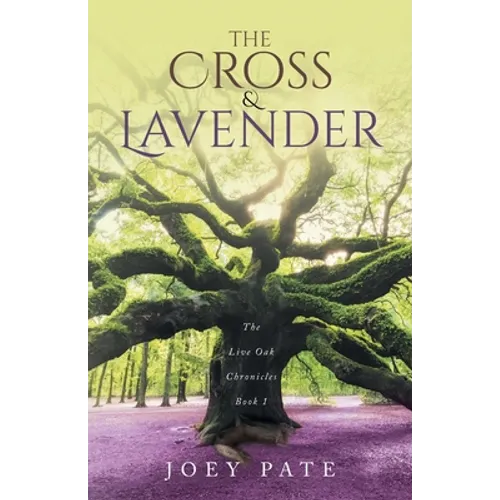The Cross & Lavender