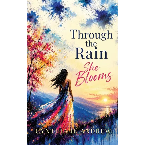 Through the Rain, She Blooms: '90s YA coming-of-age novel about finding strength and beauty in life's challenges