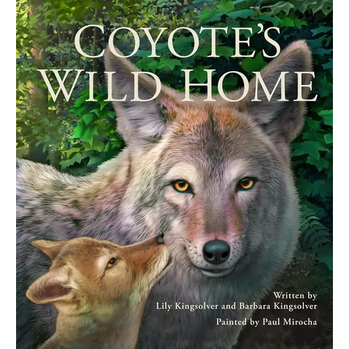 Coyote's Wild Home