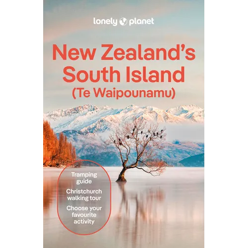 Lonely Planet New Zealand's South Island