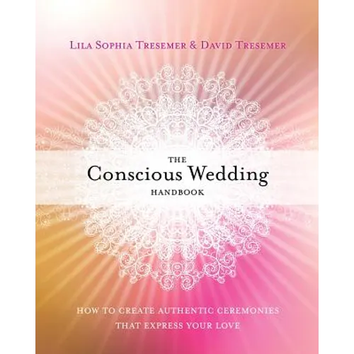 The Conscious Wedding Handbook