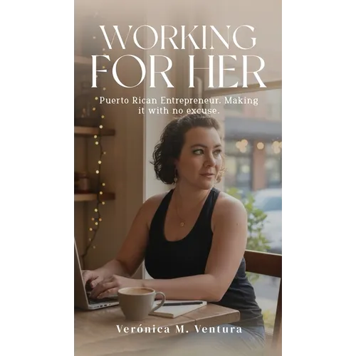Working for Her