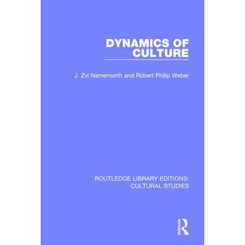 Dynamics of Culture - Paperback