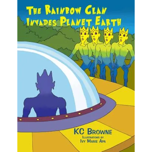 The Rainbow Clan Invades Earth