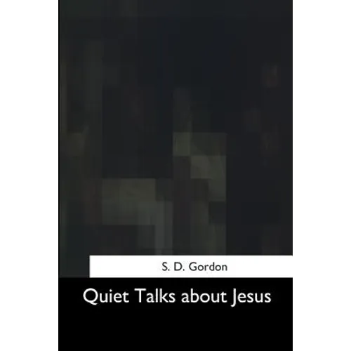 Quiet Talks about Jesus