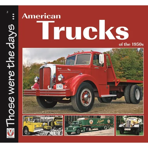 American Trucks of the 1950s
