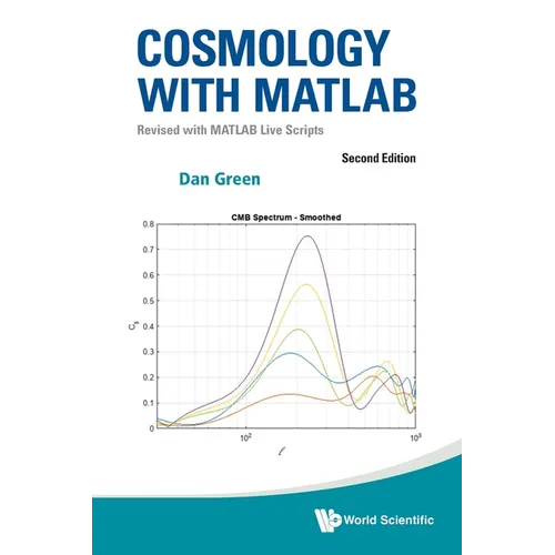 Cosmology with MATLAB (2nd Ed)