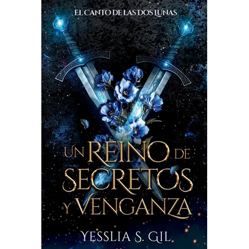Un Reino de Secretos y Venganza