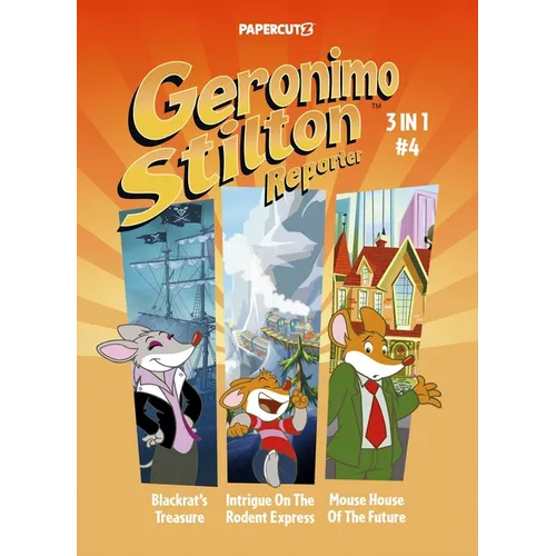 Geronimo Stilton Reporter 3 in 1 Vol. 4