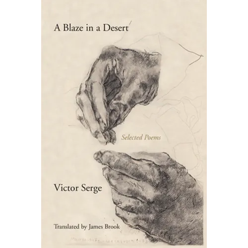 Blaze in a Desert: Selected Poems