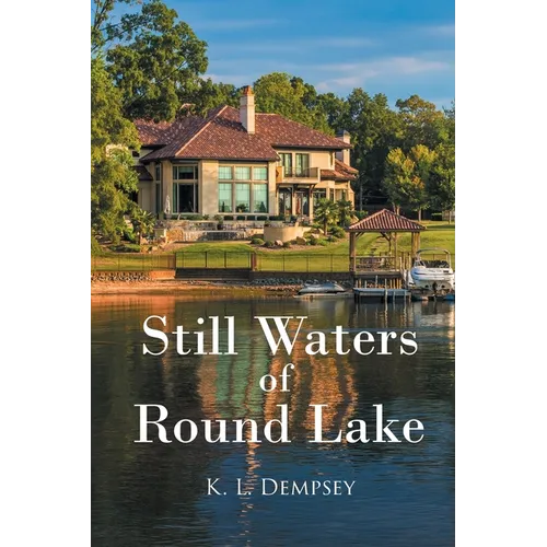 Still Waters of Round Lake