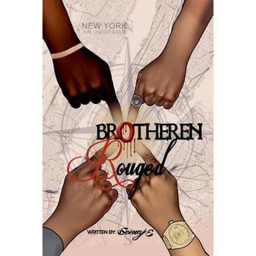 Brotheren Rouged