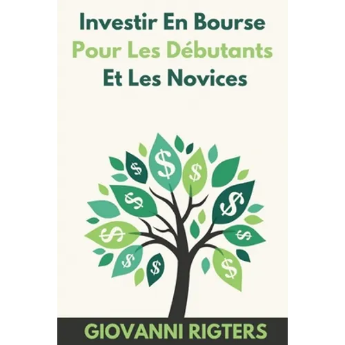Investir En Bourse Pour Les Débutants Et Les Novices