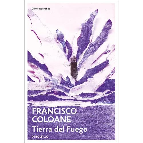 Tierra del Fuego / Land of Fire