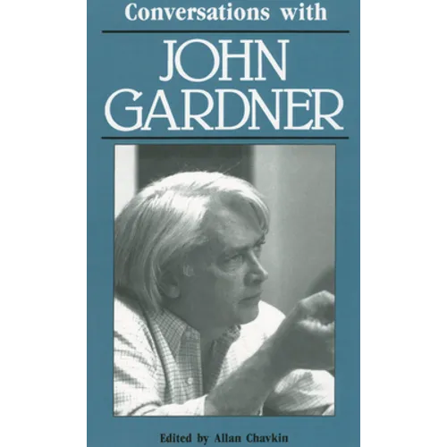 Conversations with John Gardner