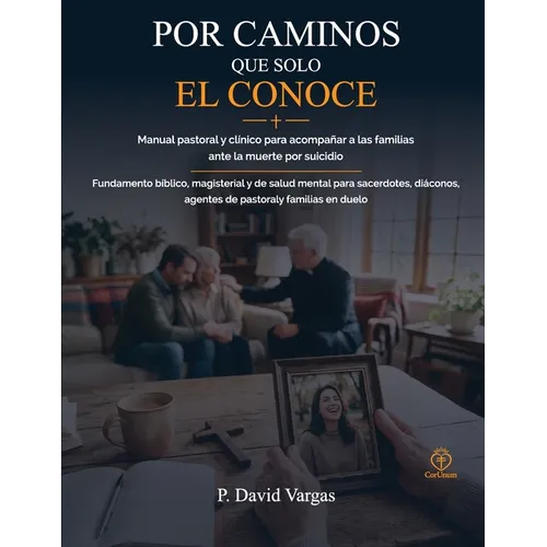 Por Caminos Que Sólo Él Conoce