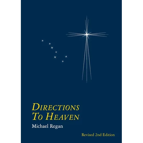 Directions to Heaven revised 2nd. edition