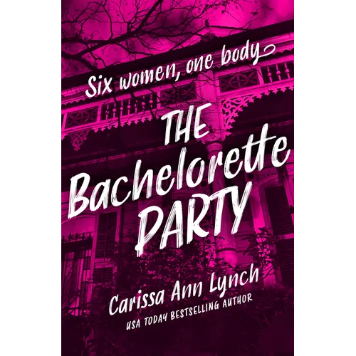 The Bachelorette Party