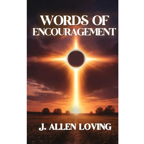 Words of Encouragement