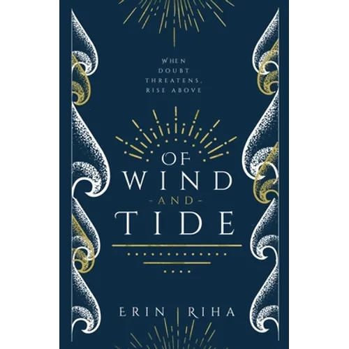 Of Wind and Tide