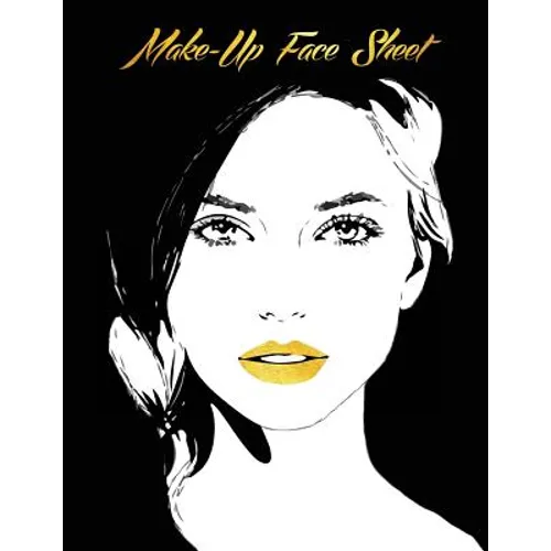 Face Sheet Make Up Book: Makeup Artist Handbook