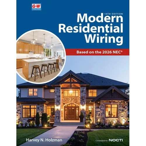 Modern Residential Wiring: Based on the 2026 Nec(r)